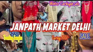 Janpath Market 2026 latest collections viral bangles viral kurti sbkuch mil rha hai budget me