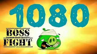 Boss Level - 1080 (Angry Birds 2)🌟🌟🌟