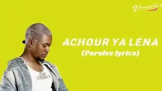 Gaz mawete Achour ya l&eacute;na paroles lyrics visualiser by venam'sd Musoso vid&eacute;o officielle