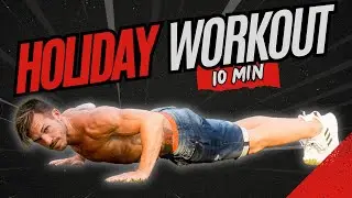 Calisthenics Holiday Workout: NO Equipment (For All Levels)