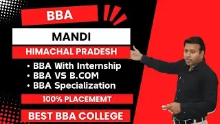 BEST BBA COLLEGE IN MANDI HIMACHAL PRADESH | TOP BBA COLLEGE IN MANDI HIMACHAL PRADESH | ADMISSION