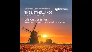 World Federation of Chiropractic (WFC) Global Education Conference, October 14&ndash;17, 2026