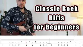 10 Famous Classic Rock Riffs for Beginners (with Tabs)