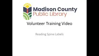 Volunteer training video - Spine Labels