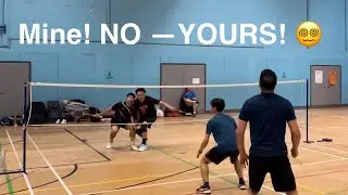 Badminton Highlights: “YOURS!” — “MINE!” — Too Late