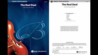The Reel Deal, by Chris M. Bernotas &ndash; Score & Sound