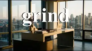 Deep House for Grinding at Your Desk | Focus Music to Stay Locked In