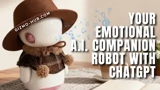 OUROBOT : YOUR EMOTIONAL A.I. COMPANION ROBOT WITH CHATGPT | Kickstarter | Gizmo-Hub.com