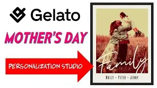 How To Sell Mother's Day Products Using GELATO Personalization Studio