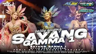DJ SAYANG GAMMA 1 ‼️ STYLE PARTY GAYENG‼️ REMIX BY IRFANADEKA PROJECT AND KMP OFFICIAL PRODUCTION 🔥🔥