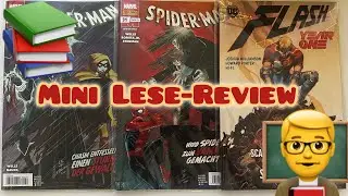Mini Lese-Review #001 (Flash Year One und Spiderman 30/31)