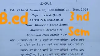 B.Ed | 3rd sem paper | Action Research papers |b.ed last year papers | Dec.2025 year papers of b.ed|