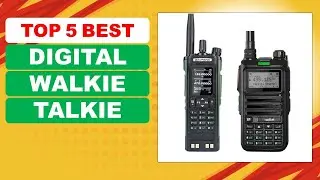 TOP 5 Best Digital Walkie Talkie in 2026