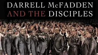 DARRELL MCFADDEN & THE DISCIPLES - ALIVE (20th ANNIVERSARY CONCERT)