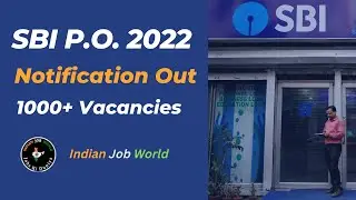 SBI PO 2022 Notification | SBI PO Form Fill Up 2022 | Latest Update
