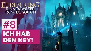 Elden Ring | Randomizer + Use What You Get #8