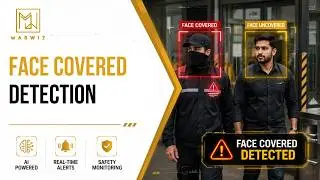 Marwiz Vision &ndash; Face Covered Detection #MarwizVision #FaceCoveredDetection #smartsecurity