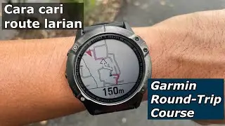 Cari route larian dengan Garmin Round-Trip Course