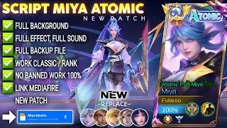 FIX Sfx, Voice, and Art Script Skin Miya Atomic Pop No Password Full effect 3 Replacement
