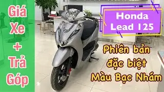 Review▶️B&aacute;o gi&aacute;▶️Lead 125 Fi đặc biệt m&agrave;u bạc nh&aacute;m (x&aacute;m l&ocirc;ng chuột) #lead125 #lead2022 #hondalead125