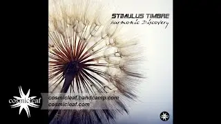 Stimulus Timbre - Harmonic Discovery -  Giganturia (Psychill)