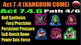 MCOC : Act 7.4.6 | Paradox-Knock Down/Entropic Generator/Quantum Invasion/Power Alternator