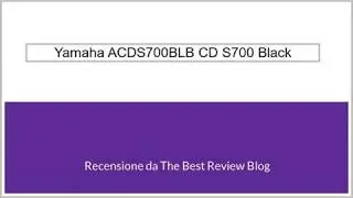 Yamaha ACDS700BLB CD S700 Black