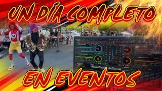 UN DÍA COMPLETO EN EVENTOS - EL MORA MX