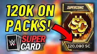 WWE SUPERCARD SEASON 9! 120k SC SPENT! TIER FREEBIES, PACKS, DUST!
