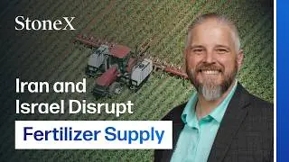 Fertilizer Markets Rattle as Iran-Israel Tensions Escalate