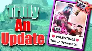 TDX: The Valentine's Update Was Truly An Update of All Time (ROBLOX)