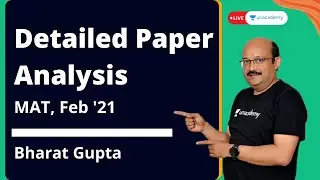 MAT 2021 | Detailed Paper Analysis | Feb 2021 | Bharat Gupta