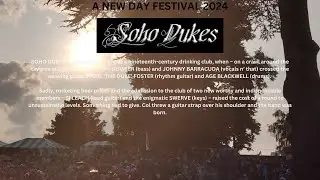 SOHO DUKES - A New Day Festival 2024