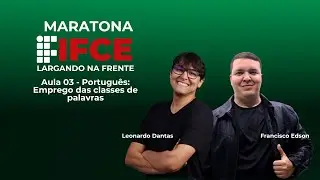 Aula 03 - Português: Emprego das classes de palavras