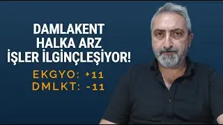 Damlakent #dmlkt Halka Arzında İşler İlgin&ccedil;leşiyor!