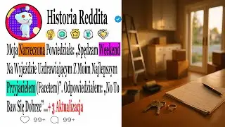 Moja Narzeczona Powiedziała: „Spędzam Weekend Na Wyjeździe Uzdrawiającym Z .....#HistorieZdrady