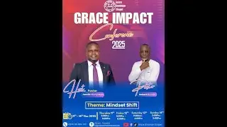GRACE IMPACT CONFERENCE II DAY 1 II 11Th Dec 2025 II THEME: Mindset Shift