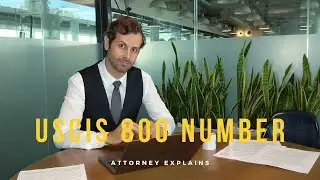 Calling USCIS 800 Number Explained
