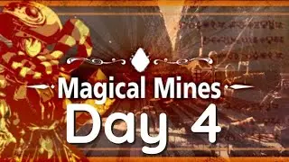 Magical Mines Day 4 : Me when no Priestess  - Grand Summoners