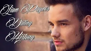 Who Is Liam Payne Dating?