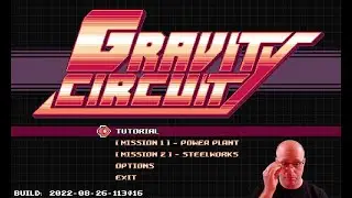 Let's Play: Gravity Circuit DEMO (PC)