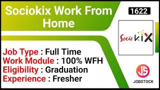 Sociokix Work From Home | Remote Jobs | Social Media Marketing Intern | Full Time Job | WFH Jobs