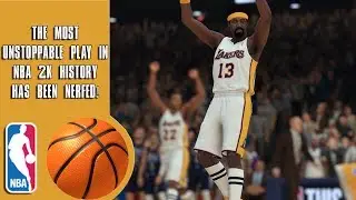 The Most Unstoppable Play In NBA 2K History Has Been Nerfed! (But Its Still Useful)