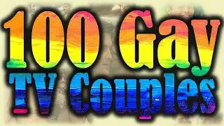 100 лучших гей-пар на телевидении: обратный отсчет
