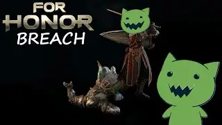 Давайте поиграем в For Honor с Даби - Прорыв
