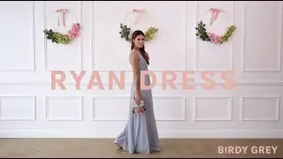 RYAN BRIDESMAID DRESS | BIRDY GREY