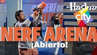 Conoce la NERF Arena de Hasbro City - Inauguraci&oacute;n y actividades disponibles