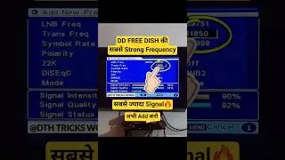 DD Free Dish Strong Frequency | dd free dish signal setting | #shorts #freedishsignalsetting #dth