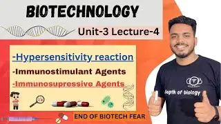 Hypersensitivity reaction || immune stimulation || immune suppression || biotechnology unit 3