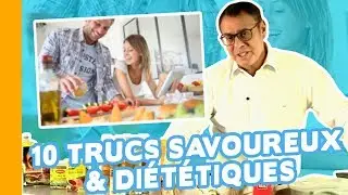 🍽10 Trucs Malins pour Manger Di&eacute;t&eacute;tique - Les Astuces de la Cuisine Di&eacute;t&eacute;tique 🍽🔪
